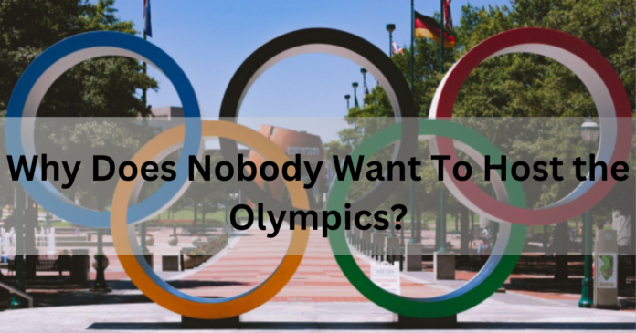 Why Does Nobody Want To Host the Olympics